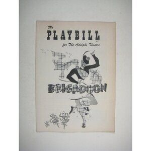 Brigadoon Playbill 1957 Adelphi Theater Helen Gallagher Scott McKay Oswald